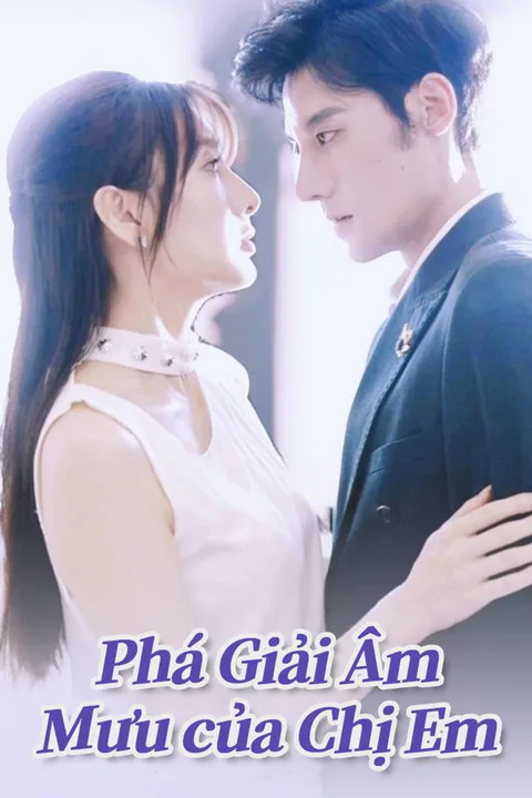 Poster Phá Giải Âm Mưu của Chị Em