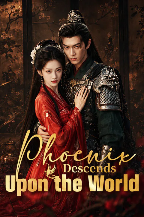 Phoenix Descends Upon the World poster