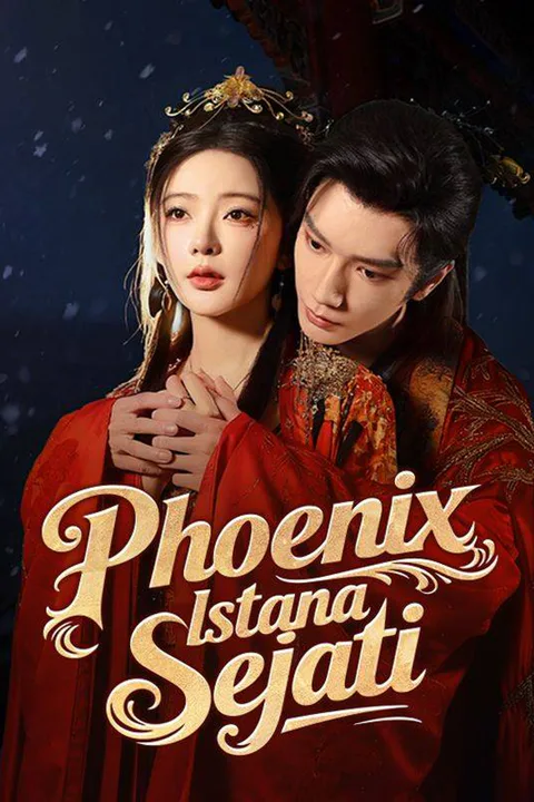 Poster Phoenix Istana Sejati (Sulih Suara)
