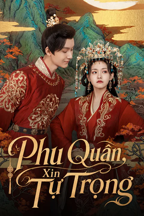 Poster Phu Quân, Xin Tự Trọng
