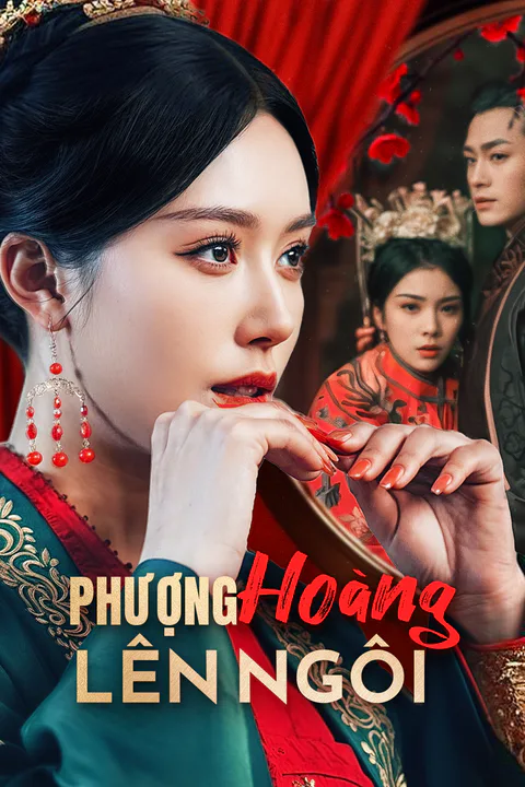 Poster Phượng Hoàng Lên Ngôi