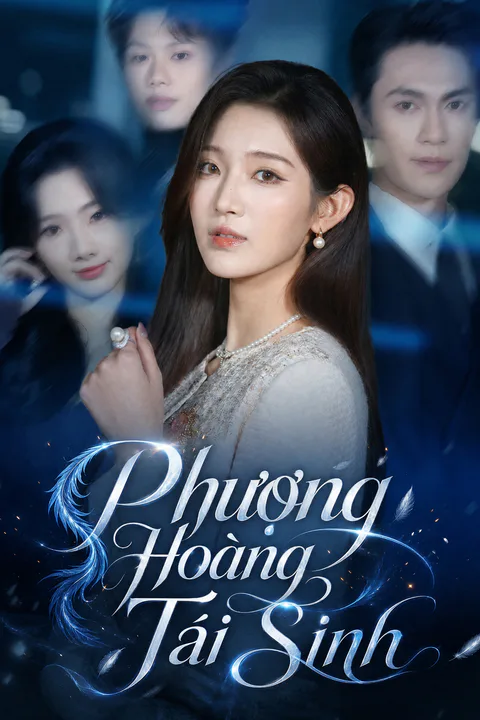 Poster Phượng Hoàng Tái Sinh