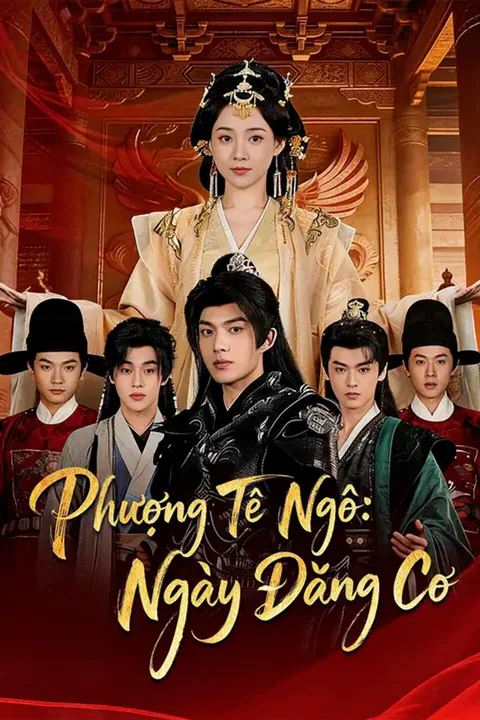 Poster Phượng Tê Ngô: Ngày Đăng Cơ