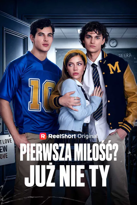 Pierwsza miłość? Już nie ty – plakat