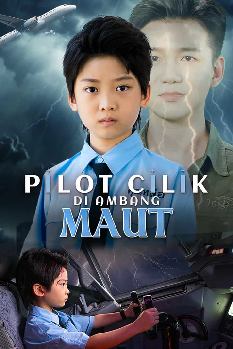 Poster Pilot Cilik di Ambang Maut