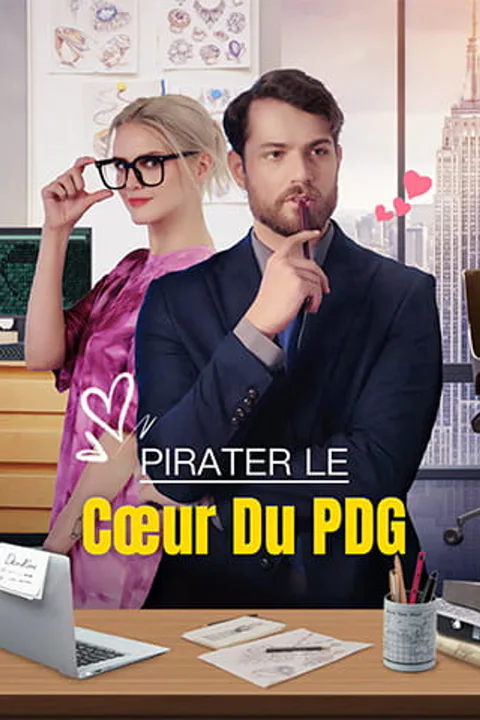 Affiche de Pirater le Cœur du PDG