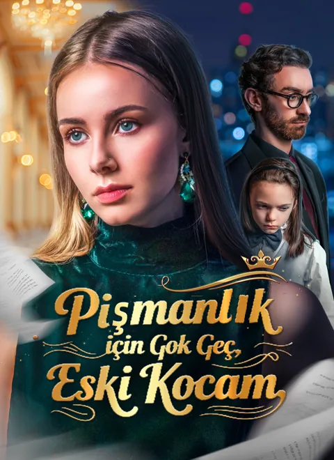 Pişmanlık İçin Çok Geç, Eski Kocam afişi