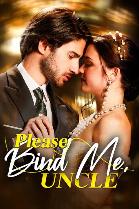 Please Bind Me, Uncle poster