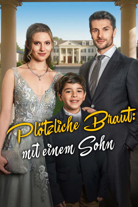 Poster von Plötzliche Braut: mit einem Sohn