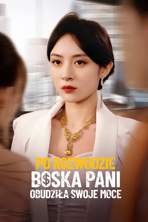 Po rozwodzie boska pani obudziła swoje moce – plakat