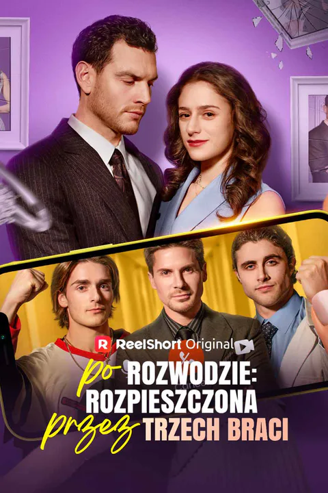 Po rozwodzie: Rozpieszczona przez trzech braci – plakat