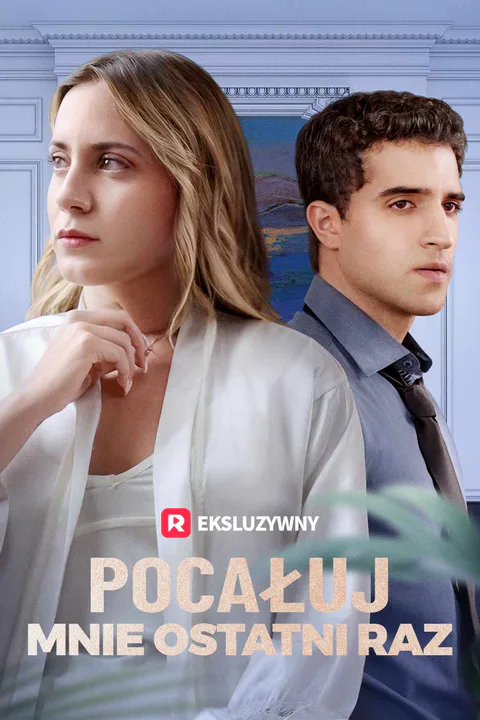 Pocałuj mnie ostatni raz – plakat