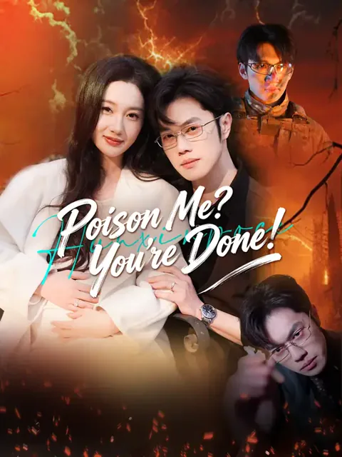 Poison Me? You're Done! poster