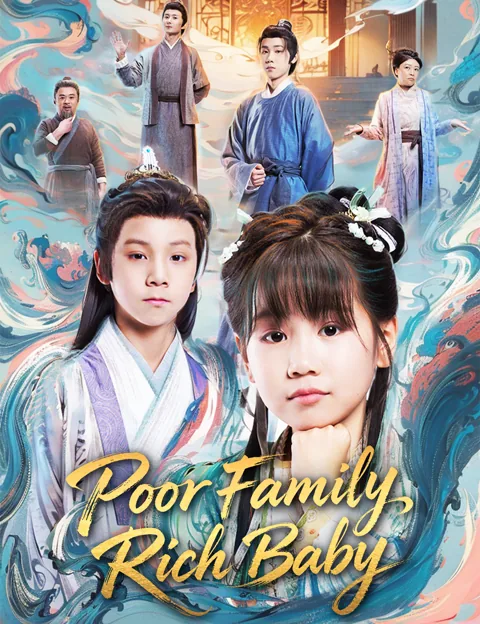 Poor Family, Rich Baby​ poster