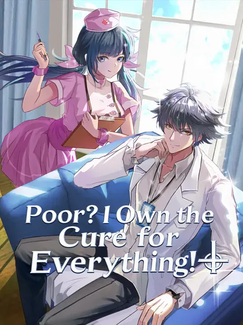 Poor? I Own the Cure for Everything! poster