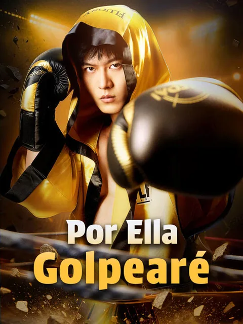 Póster de Por Ella, Golpearé