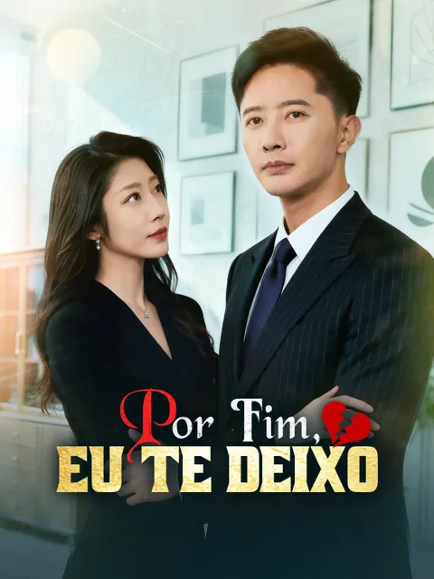 Pôster de Por Fim, Eu Te Deixo