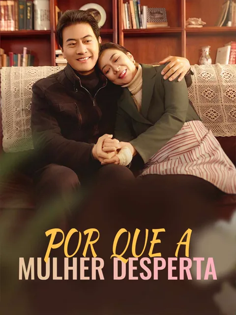 Pôster de Por Que a Mulher Desperta
