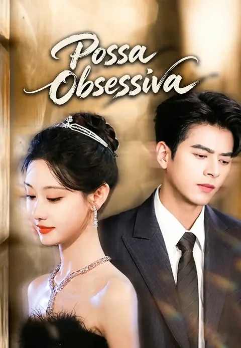 Pôster de Possa Obsessiva