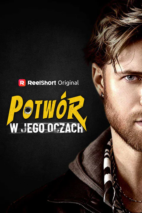 Potwór w Jego Oczach – plakat