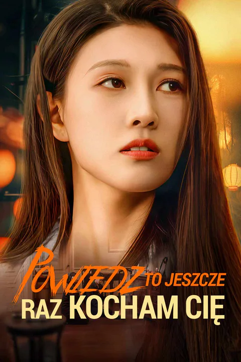 Powiedz to jeszcze raz kocham cię – plakat