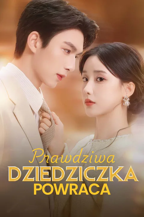 Powrót prawdziwej dziedziczki – plakat