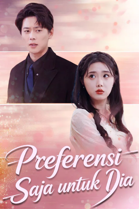 Poster Preferensi Saja untuk Dia