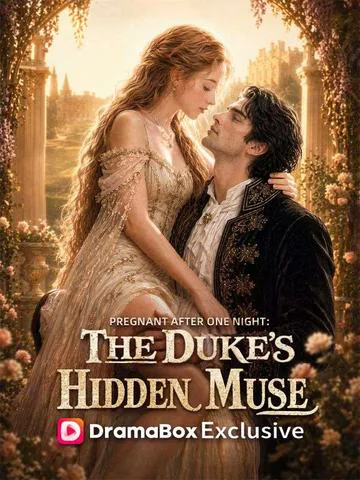 Pregnant After One Night: The Duke's Hidden Muse poster