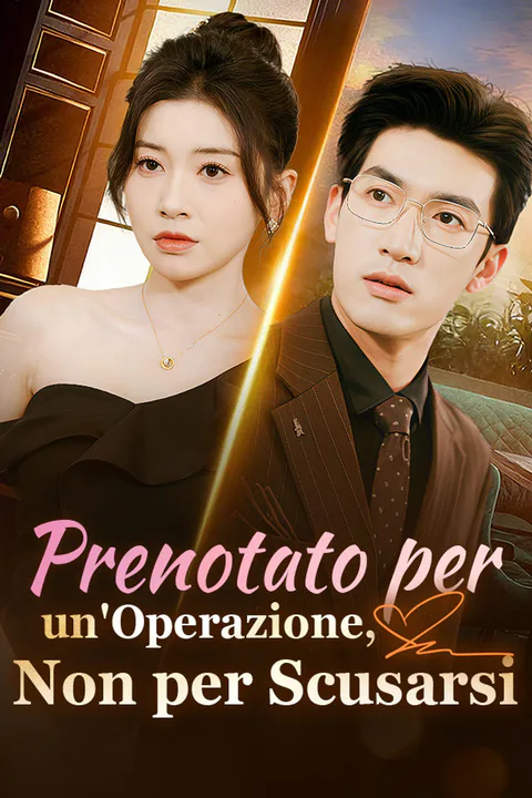 Locandina di Prenotato per un'Operazione, Non per Scusarsi