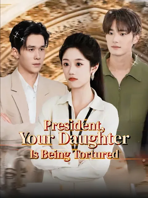 President, Your Daughter Is Being Tortured poster