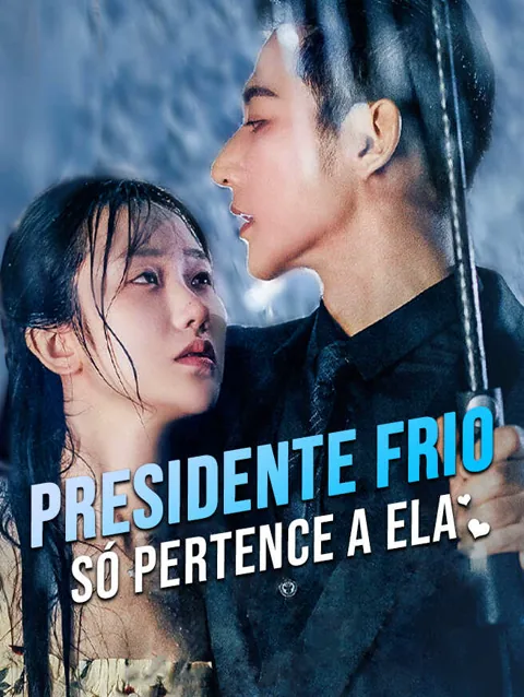 Pôster de Presidente Frio Só Pertence a Ela