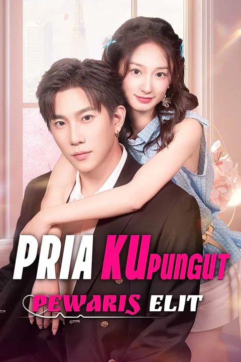 Poster Pria Kupungut Pewaris Elit