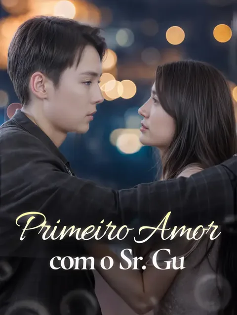 Pôster de Primeiro Amor com o Sr. Gu