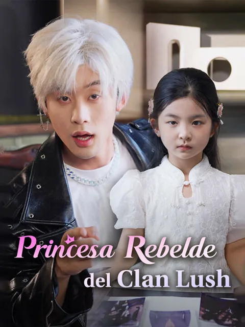 Póster de Princesa Rebelde del Clan Lush