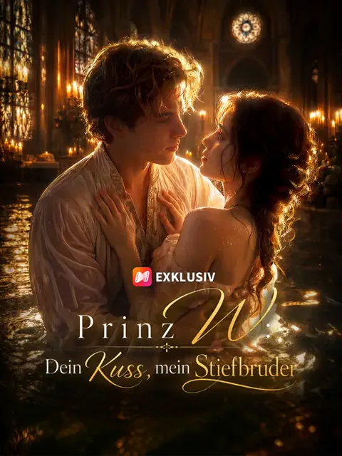 Poster von Prinz W: Dein Kuss, mein Stiefbruder