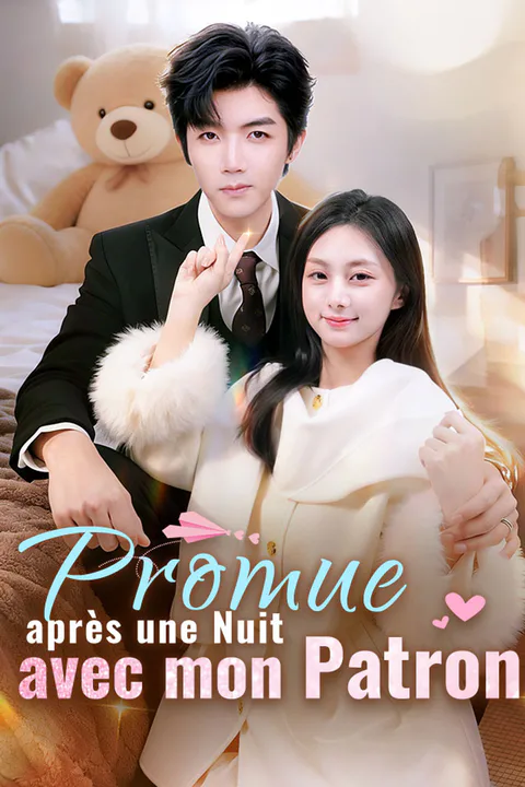 Affiche de Promue après une Nuit avec mon Patron