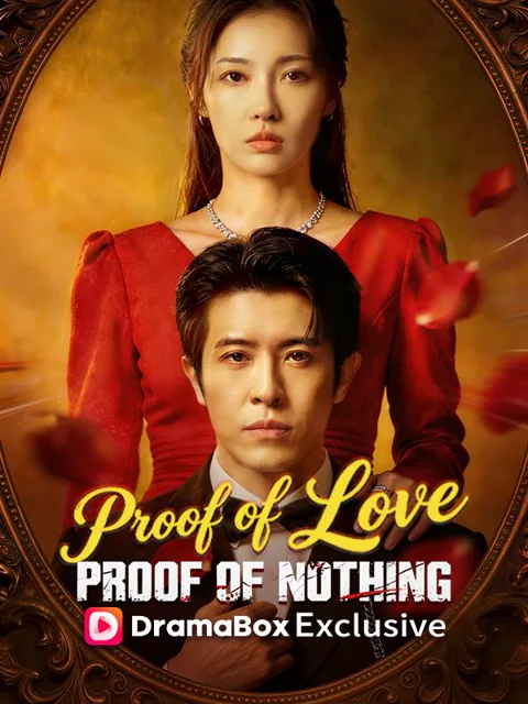 Proof of Love, Proof of Nothing（DUBBED） poster