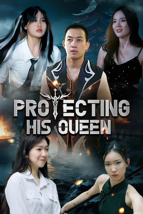 Protecting His Queen poster