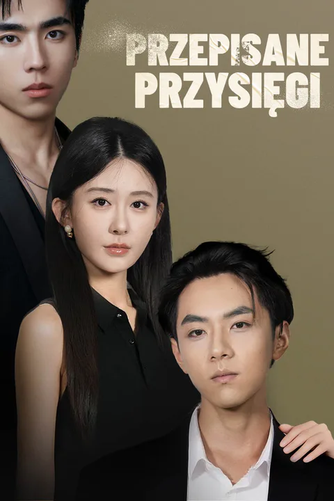 Przepisane przysięgi – plakat