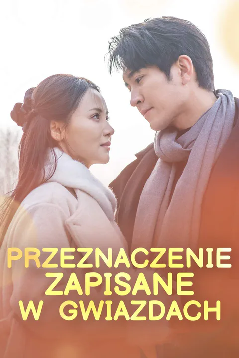 Przeznaczenie zapisane w gwiazdach – plakat