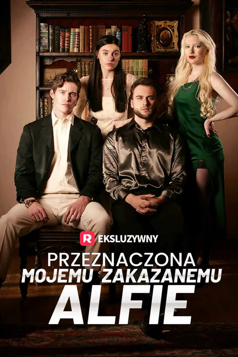Przeznaczona mojemu zakazanemu Alfie – plakat