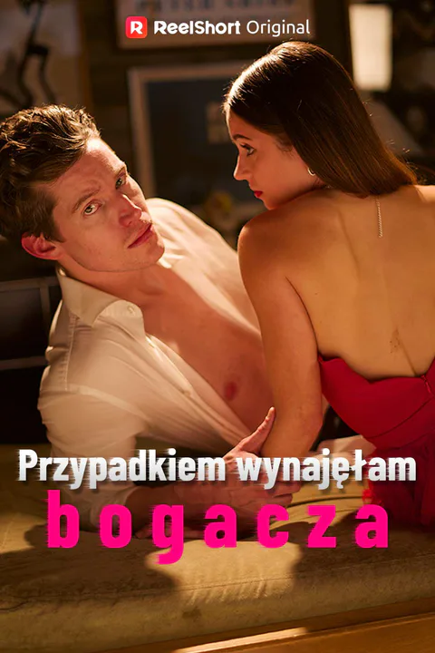 Przypadkiem wynajęłam bogacza – plakat