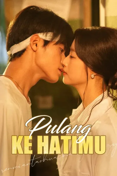 Poster Pulang ke Hatimu (Sulih Suara)