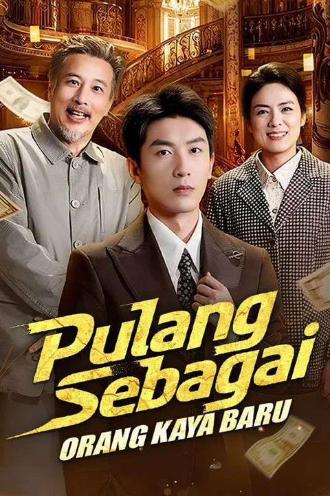 Poster Pulang Sebagai Orang Kaya Baru
