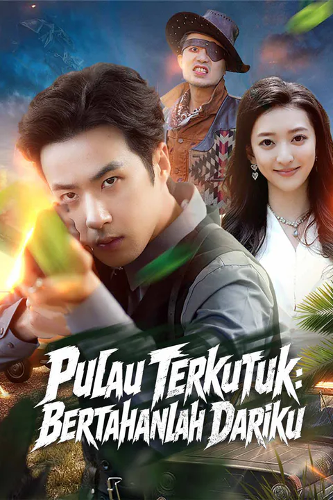 Poster Pulau Terkutuk: Bertahanlah Dariku