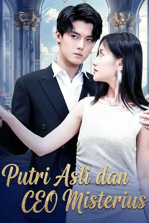 Poster Putri Asli dan CEO Misterius