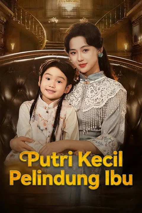 Poster Putri Kecil Pelindung Ibu