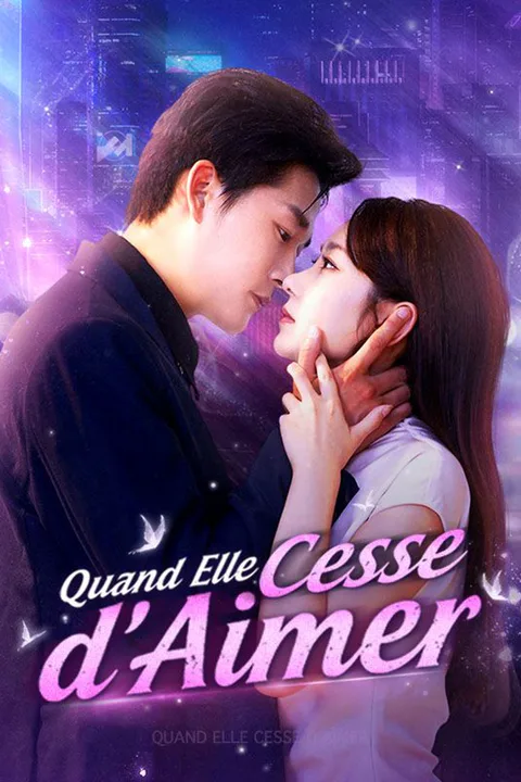 Affiche de Quand Elle Cesse d'Aimer (Doublé)
