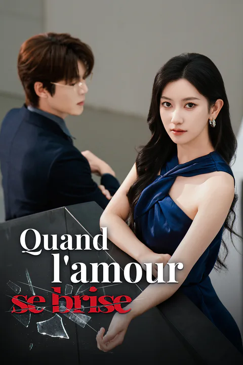 Affiche de Quand l'amour se brise