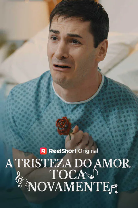 Pôster de Quando a Tristeza do Amor Toca Novamente